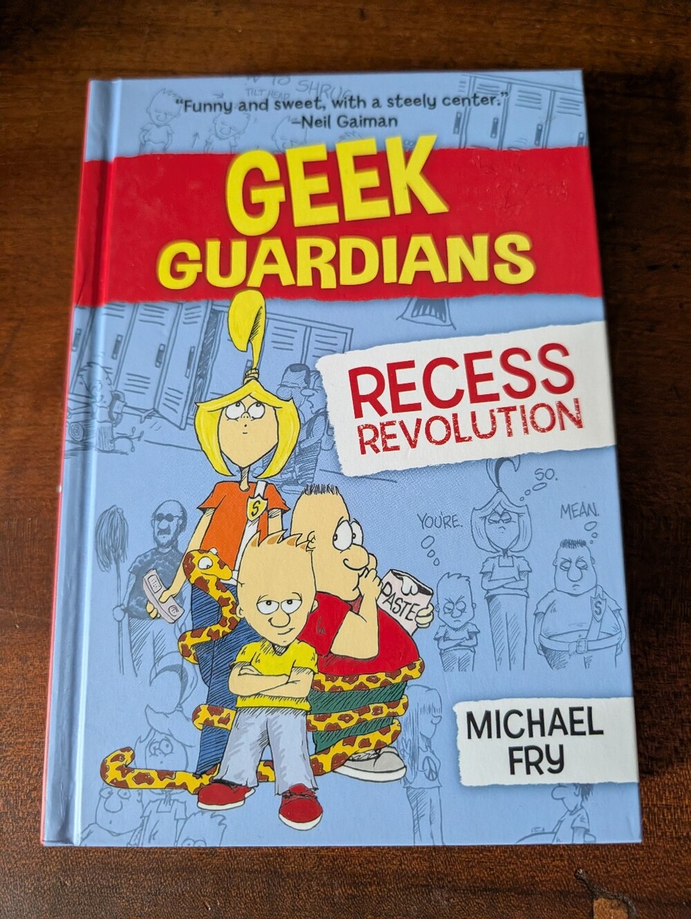 Geek Guardians Recess Revolution by Michael Fry Hardcover